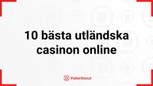 Utländska Online Casinon En Guide till Framtiden för Spelare