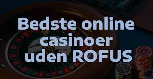 Casino Uden Rufus - Nem Udbetaling for Alle Spillere