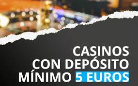 Scopri i Vantaggi dei Casino con Deposito di Solo 5€